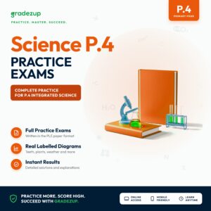 Primary 4 (P.4) Integrated Science practice exams on Gradezup